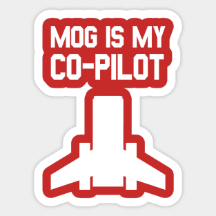 Mog Is My Co-Pilot Sticker